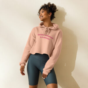Satoshi Nakamoto is a woman - Crop Hoodie